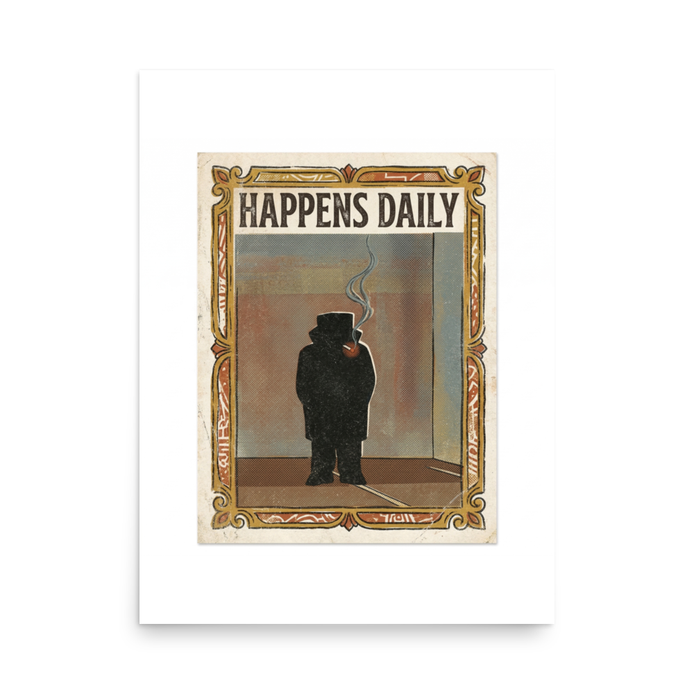 Happens daily | Poster 18x24 product mockup